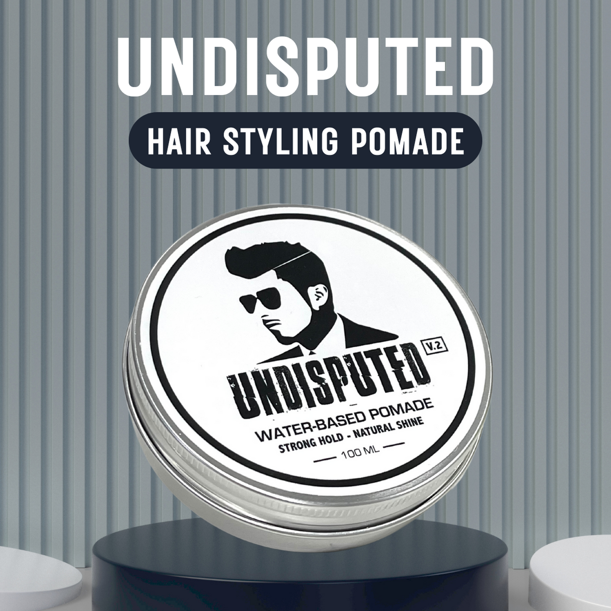 UNDISPUTED Waterbased Strong Hold Pomade V2.0 UNDISPUTED UNDISPUTED - originalfook singapore