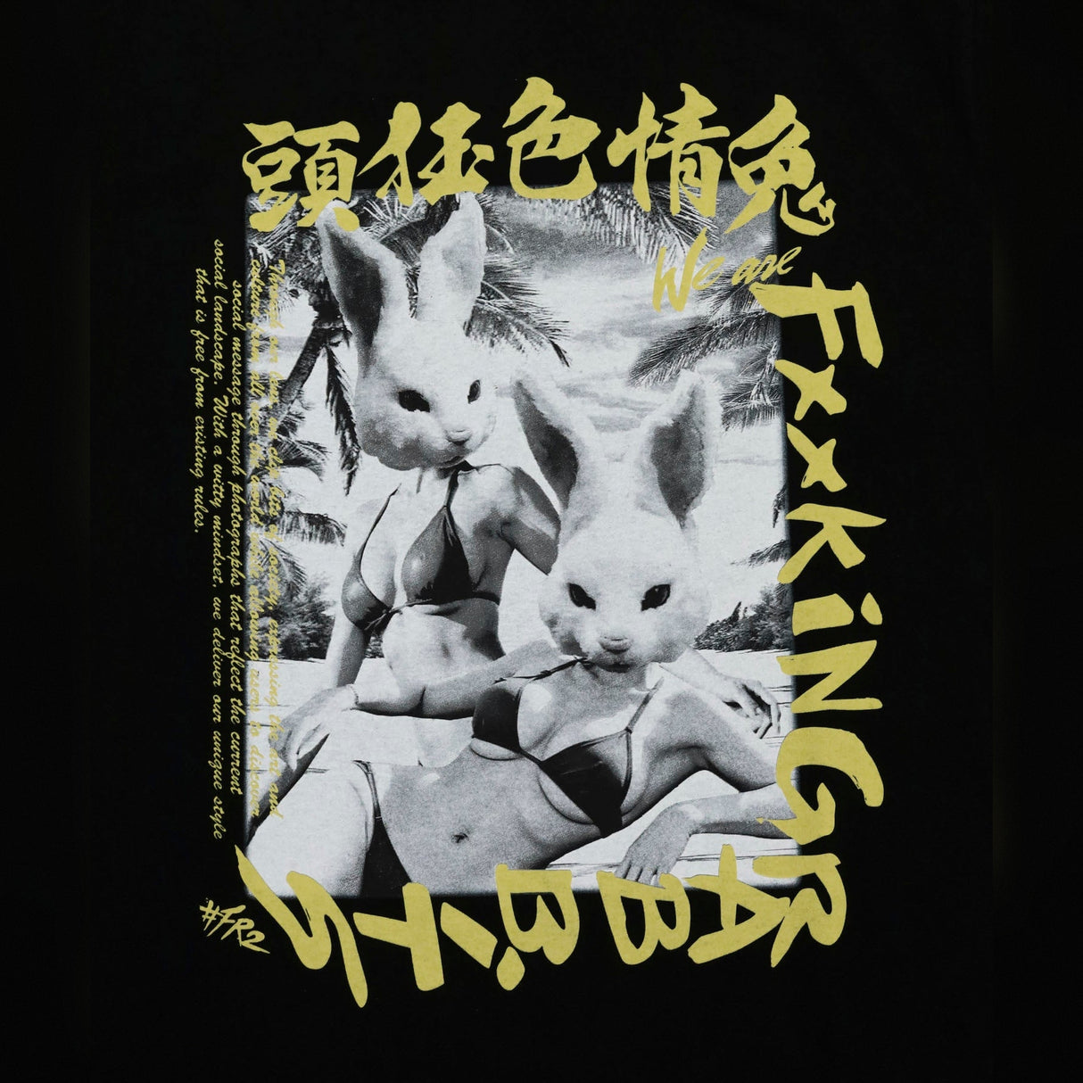 Black FR2 We Are Fxxking Rabbits T-shirt with graphic print, casual apparel from the #FR2 brand, shown in a square image.